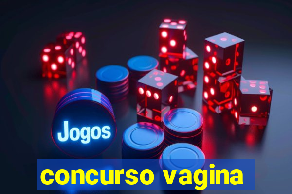 concurso vagina